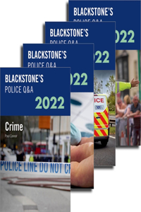 Blackstone's Police Q&A Four Volume Set 2022â