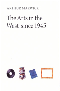 Arts in the West Since 1945