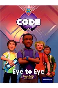 Project X Code: Control Eye to Eye