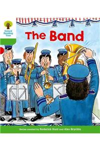 Oxford Reading Tree: Level 2: More Patterned Stories A: The Band