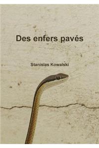 Des enfers pavés