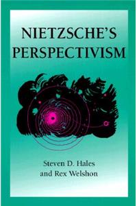 Nietzsche's Perspectivism