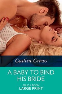 A Baby to Bind His Bride