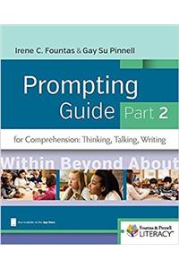 Fountas & Pinnell Prompting Guide, Part 2 for Comprehension