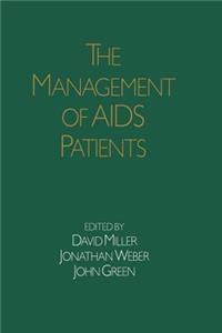 The Management of AIDS Patients