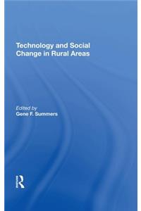 Technology and Social Change in Rural Areas: A Festschrift for Eugene A. Wilkening