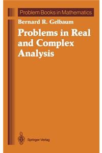 Problems in Real and Complex Analysis