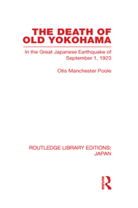 The Death of Old Yokohama