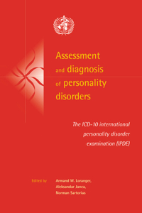 Assessment and Diagnosis of Personality Disorders