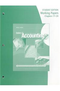 Century 21 Accounting: General Journal, Working Papers, Chs. 17-24