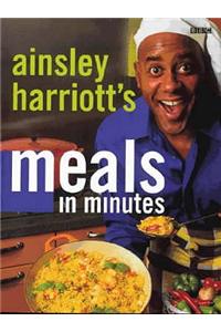 Ainsley Harriott: Meals In Minutes