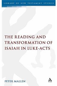 Reading and Transformation of Isaiah in Luke-Acts