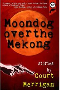 Moondog Over The Mekong