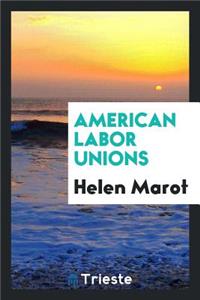 American Labor Unions