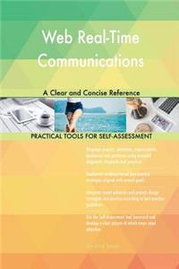 Web Real-Time Communications A Clear and Concise Reference