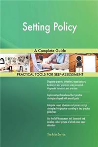 Setting Policy A Complete Guide