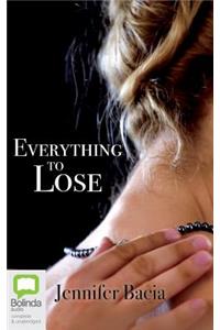 Everything to Lose