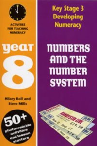 Numbers and the Number System: Year 8 (Developing Numeracy) Paperback â€“ 1 January 2003