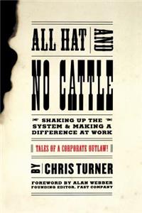 All Hat and No Cattle