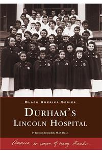 Durham's Lincoln Hospital