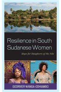 Resilience in South Sudanese Women