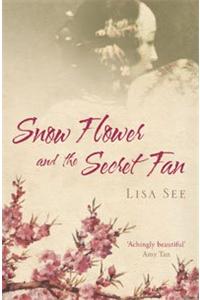 Snow Flower And The Secret Fan