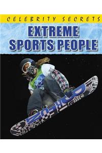 Celebrity Secrets: Extreme Sports People