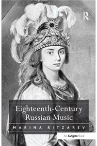 Eighteenth-Century Russian Music