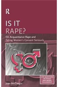 Is it Rape?