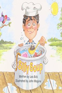 Ready Readers, Stage 0/1, Book 2, Silly Soup, Single Copy