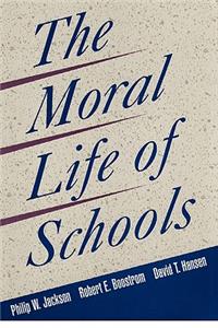 Moral Life of Schools