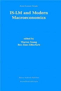 Is-LM and Modern Macroeconomics