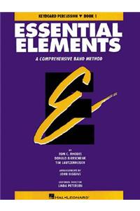 Essential Elements Book 1 - Keyboard Percussion