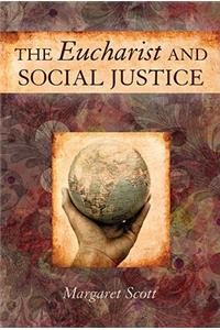 Eucharist and Social Justice