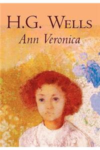 Ann Veronica by H. G. Wells, Science Fiction, Classics, Literary