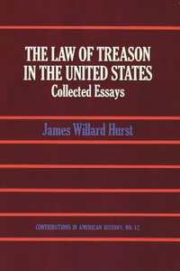 The Law of Treason in the United States
