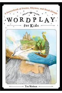 Wordplay for Kids