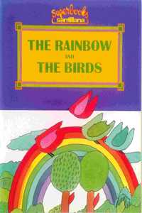 The Rainbow and the Birds