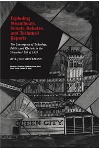 Exploding Steamboats, Senate Debates, and Technical Reports