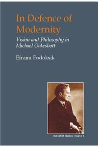 In Defence of Modernity