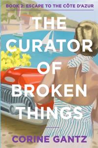 Curator of Broken Things Book 2
