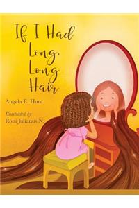 If I Had Long, Long Hair