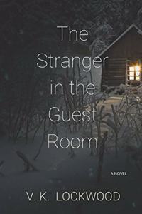 Stranger In The Guest Room