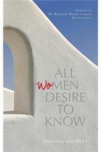 All (Wo)men Desire To Know
