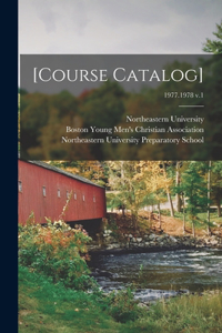 [Course Catalog]; 1977.1978 v.1