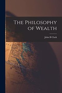 Philosophy of Wealth