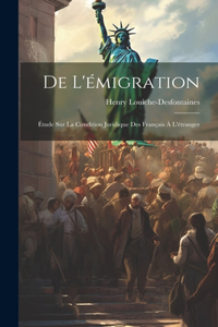 De L'émigration