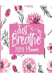 Just Breathe - 2020 Planner