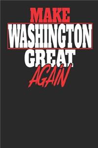 Make Washington Great Again