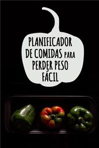 Planificador de Comidas para Perder Peso Fácil: Un diario de comidas para ayudarle a ser su MEJOR persona - Planificador de Comidas para Perder Peso Fácil con citas motivadoras - Planifique sus co